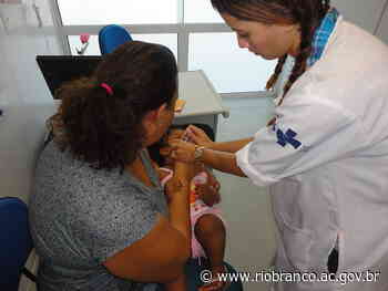 Prefeitura de Rio Branco faz campanha de vacinação contra poliomielite e multivacinas para aumentar a cobertura contra doenças variadas – Prefeitura de Rio Branco - riobranco.ac.gov.br