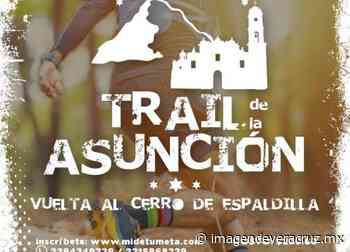 Alistan en Misantla Trail de la Asunción - Imagen de Veracruz