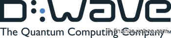 DPCM Capital, Inc. and D-Wave Systems Inc. Announce Completion of Business Combination - Yahoo Finance