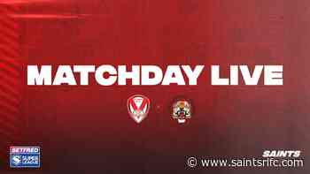 Live: Saints vs Castleford - Round 22 - St.Helens R.F.C.