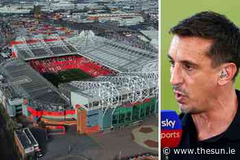 Gary Neville SLAMS Old Trafford state as ex-Man Utd ace says board need to invest £1BILLION to rebuild... - The Irish Sun