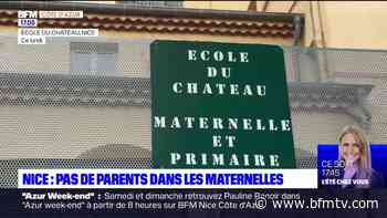 Nice: les parents sont interdits d'entrer dans les écoles maternelles pour chercher leurs enfants - BFMTV