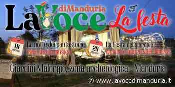 Ancora pochi giorni per la nostra festa: il programma e gli ospiti - La Voce di Manduria