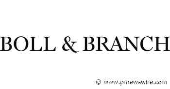 Boll &amp; Branch Disrupts Bedding Industry Once Again with New Reserve Collection