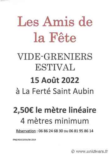 Vide-Greniers Estival La Ferté-Saint-Aubin lundi 15 août 2022 - Unidivers