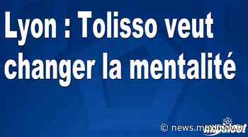 Lyon : Tolisso veut changer la mentalité - Barça