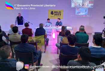 Se realizó el primer encuentro Libertario en Paso de los Libres - CorrientesHoy.com