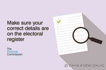 Residents in Exeter are being asked to check they are registered to vote - Exeter City Council
