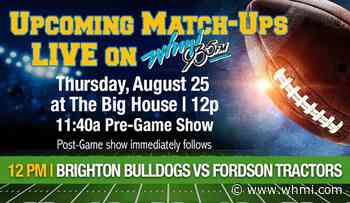 WHMI 93.5 Local News : Brighton Bulldogs Vs. Fordson Tractors August 25th - WHMI
