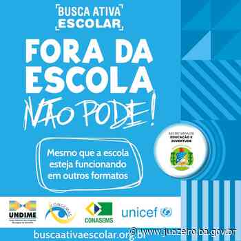 Prefeitura de Juazeiro e Unicef unem esforços pela busca ativa de crianças e adolescentes que estão longe da escola - Prefeitura de Juazeiro (.gov)