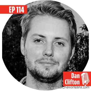 Episode 114: Expanding VR/AR Outside of the Gaming World with Dan Clifton and Top Right Corner - Biz New Orleans