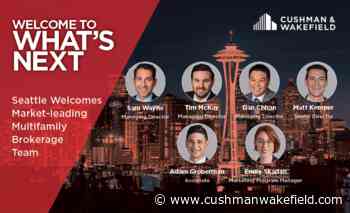 Cushman & Wakefield Continues Expansion of Capital Markets Platform with Hire of Leading Multifamily Investment Sales Team in Seattle | United States - Cushman & Wakefield