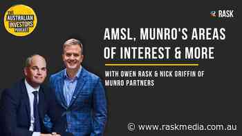 Nick Griffin of Munro Partners | AMSL, Munro's Areas of Interest & more | The Australian Investors Podcast - Rask Media