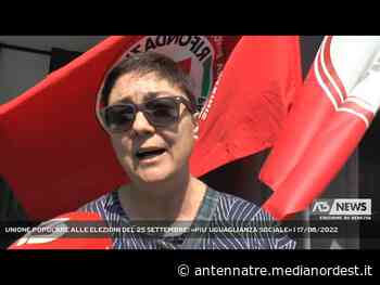 MESTRE | UNIONE POPOLARE ALLE ELEZIONI DEL 25 SETTEMBRE: «PIU’ UGUAGLIANZA SOCIALE» - ANTENNA TRE