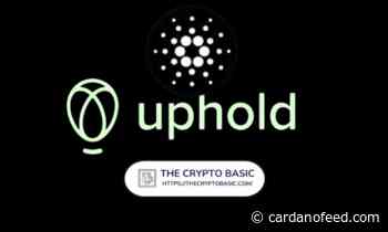 Cardano and Uphold to Host a Joint Webinar Following Integration of ADA to Uphold's Platform - Cardano Feed
