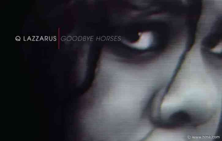 ‘Goodbye Horses’ musician Q Lazzarus has reportedly died