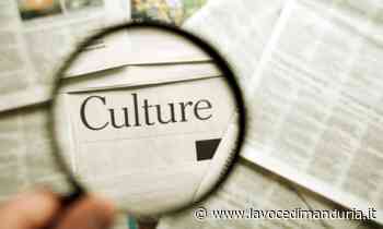 A Manduria non si fa cultura da decenni - La Voce di Manduria