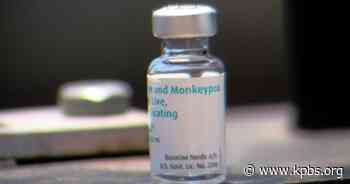 San Diego County awaiting new shipment of monkeypox vaccine - KPBS