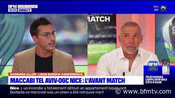 Maccabi Tel Aviv-OGC Nice: un match important pour les Niçois - BFMTV