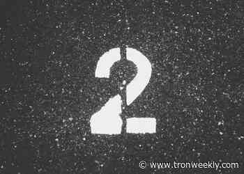 TRON [TRX] Surpassed BNB Chain To Reach Top 2 In DeFi TVL - TronWeekly