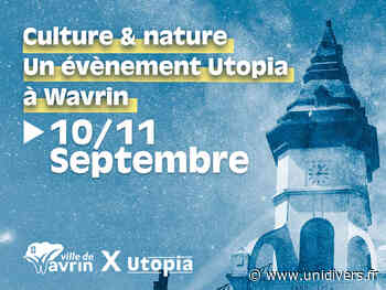 Culture & nature : un événement Utopia à Wavrin Salle Polyvalente samedi 10 septembre 2022 - Unidivers