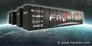 DOE and ORNL Dedicate Frontier Supercomputer - HPCwire