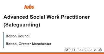 Advanced Social Work Practitioner (Safeguarding) job with Bolton Council | 162996 - LocalGov