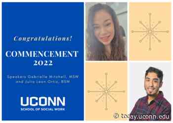 School of Social Work Commencement Speakers Stand Out as Community Builders, Advocates for Justice - UConn Today - University of Connecticut