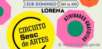 Lorena recebe programação gratuita do Circuito Sesc de Artes 2022 - Prefeitura de Lorena (.gov)