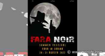 C'è FaraNoir: tutto il programma - Rieti Life