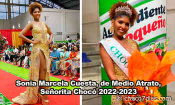 Sonia Marcela Cuesta, de Medio Atrato, Señorita Chocó 2022-2023 - Chocó7días.com - Choco 7 Dias