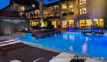 Wish Serrano e Wish Natal associam-se a Resorts Brasil - Revista Hotéis
