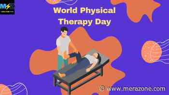 World Physical Therapy Day 2022: History, Significance and Facts - Merazone.com
