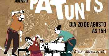 Espetáculo Patunts volta a Cotia, desta vez em Caucaia no dia 20 - O Anhanguera