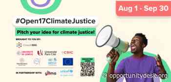 Open17 Challenge on Climate Justice 2022 (Up to €10,000 in prizes) - Opportunity Desk