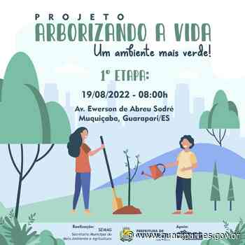 Prefeitura de Guarapari lança projeto "Arborizando a Vida - Um ambiente mais Verde!" nesta sexta (19) - PREFEITURA MUNICIPAL DE GUARAPARI - ES - Prefeitura de Guarapari (.gov)