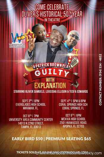 Oliver Samuels' Guilty with Explanation returns to Florida Labor Day Weekend - caribbeannationalweekly.com