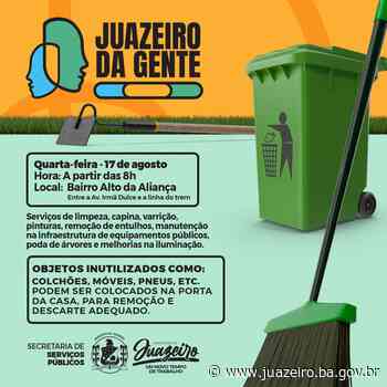 Programa 'Juazeiro da Gente' levará mutirão de limpeza e serviços públicos para o bairro Alto da Aliança nesta quarta-feira - Prefeitura de Juazeiro (.gov)