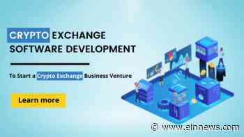 Reliable Cryptocurrency Exchange Development to Start a New Crypto Business Venture - EIN News