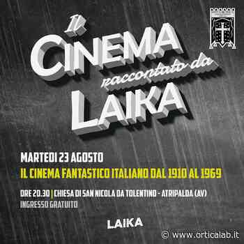 Atripalda, il cinema fantastico raccontato da Laika. Martedì 23 appuntamento a S. Nicola da Tolentino - Orticalab