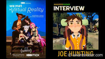 Interview: ‘We Met In Virtual Reality’ Director Joe Hunting Talks About Human Connections in VR - Awards Radar