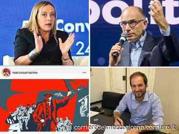 Napoli, post di Marco Sarracino (che inneggia alla rivoluzione bolscevica) fa litigare di nuovo Meloni e Letta - Corriere del Mezzogiorno