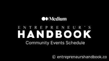 Live Community Events by Entrepreneur's Handbook on Medium - Entrepreneur's Handbook