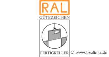 Gütegemeinschaft Fertigkeller führt Kellerakte ein