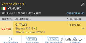 TUI Airways : e' tuttora fermo a Verona il B737. Partira' alle 12:15 - Italiavola & Travel –