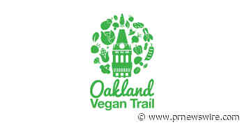 Visit Oakland Cultivates the Oakland Vegan Trail Featuring 20+ Vegan Restaurants and a Flourishing Plant-Based Culinary Scene