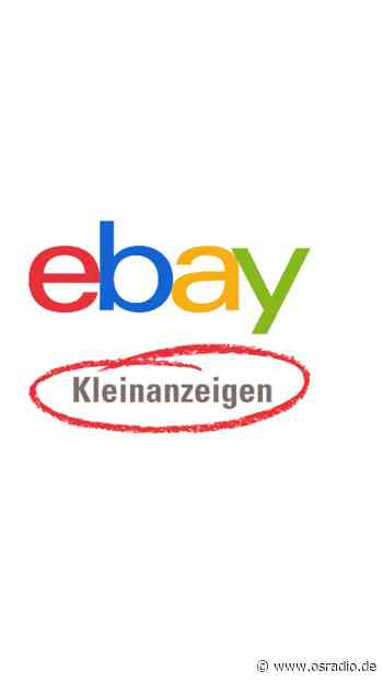 Warnung vor neue Betrugsmasche im Internet - Polizei schaltet selbst Fake-Anzeigen - osradio 104,8