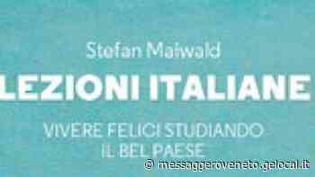 Lo scrittore tedesco Stefan Maiwald: «Nel Belpaese (e a Grado) si sta bene» - Il Messaggero Veneto