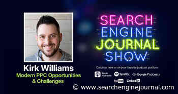Modern PPC Opportunities & Challenges [Podcast] via @sejournal, @lorenbaker