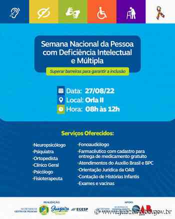 Prefeitura de Juazeiro realizará Semana Nacional da Pessoa com Deficiência Intelectual e Múltipla com serviços de saúde e assistenciais na Orla II - Prefeitura de Juazeiro (.gov)